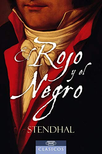 El Rojo y el Negro (Novela)