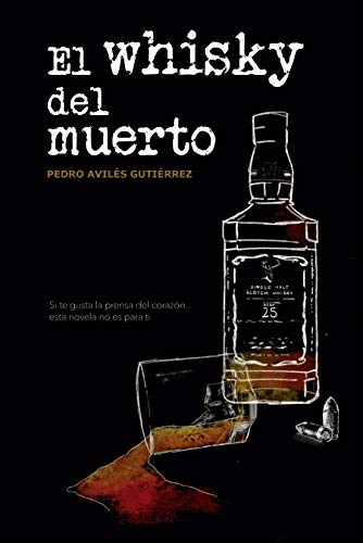 El whisky del muerto (Mario Candil nº 2)