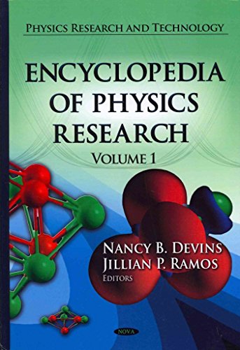 [Encyclopedia of Physics Research] (By: Nancy B. Devins) [published: January, 2013]