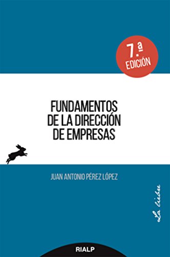 Fundamentos De La Direccion De Empresas (La Liebre)