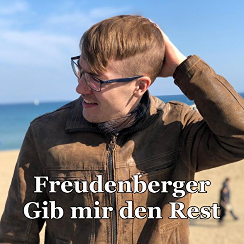 Gib mir den Rest