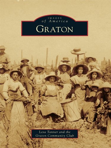 Graton (Images of America (Arcadia Publishing)) (English Edition)