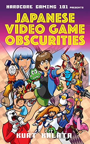 Hardcore Gaming 101 Presents: Japanese Video Game Obscurities (English Edition)