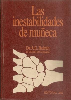 Inestabilidades de muñeca, las