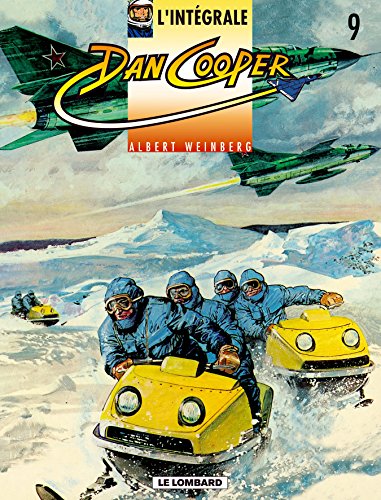 Intégrale Dan Cooper - tome 9 - Intégrale Dan Cooper 9