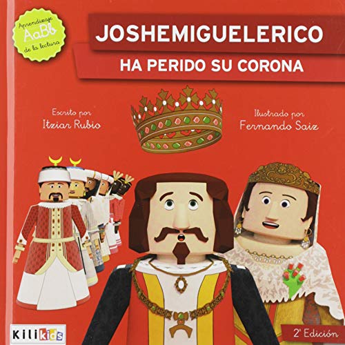 JOSHEMIGUELERICO HA PERDIDO SU CORONA: 1 (Pequeños gigantes , nº 1)