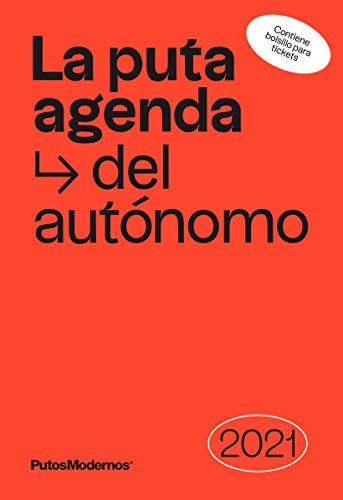 La Puta Agenda del Autónomo 2021 - Un arma de destrucción más IVA