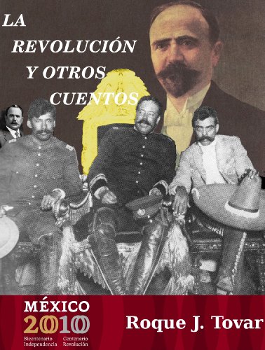 La Revolución y Otros Cuentos