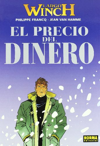 LARGO WINCH 13. EL PRECIO DEL DINERO