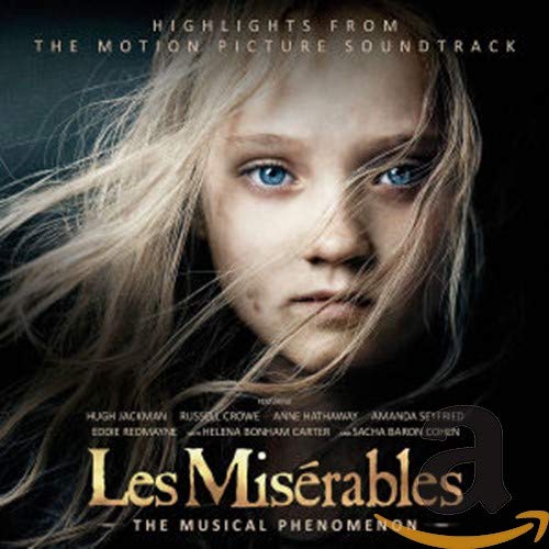 Les Misérables: Highlights From The Motion Picture Soundtrack