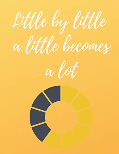 Little by little a little becomes a lot: body progress tracker,measurement tracker , body measurement, 8.5"x11" (21.59x27.94cm) - 30 Months pages to track your progress