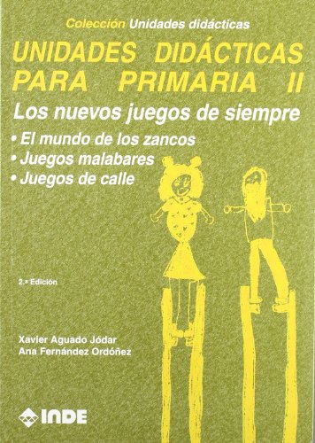 Los nuevos juegos de siempre. Unidades didácticas para Primaria II: 202