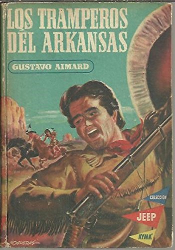 LOS TRAMPEROS DE ARKANSAS.