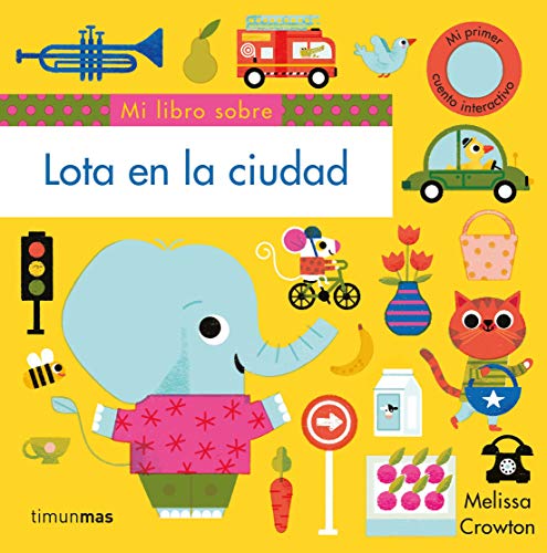 Lota en la ciudad (Libros con solapas y lengüetas)