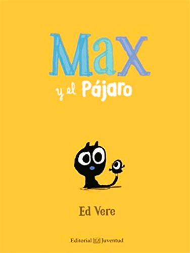 Max y el Pájaro (Leer entre Risas)