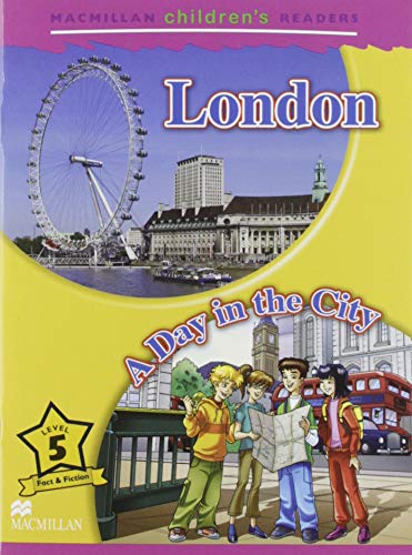 MCHR 5 London: A Day in the City New Ed (MAC Children Readers)