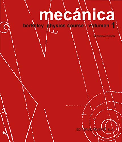 Mecánica: Berkeley Physics Course - Volumen I