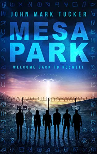 Mesa Park: Welcome Back to Roswell