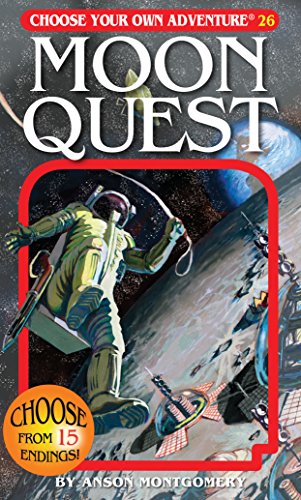 Moon Quest: 026 (Choose Your Own Adventure)