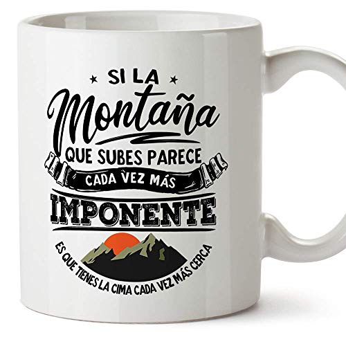 MUGFFINS Taza motivacional"Si la montaña que subes tienes la cima cada vez más cerca." - Regalos para Animar y Motivar en el Desayuno