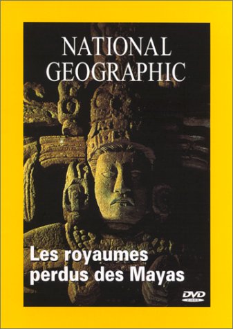 National Geographic - Les royaumes perdus des Mayas [Francia] [DVD]