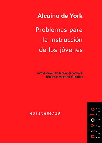 Problemas para La Instrucción De Los Jóvenes: 10 (Epistéme)