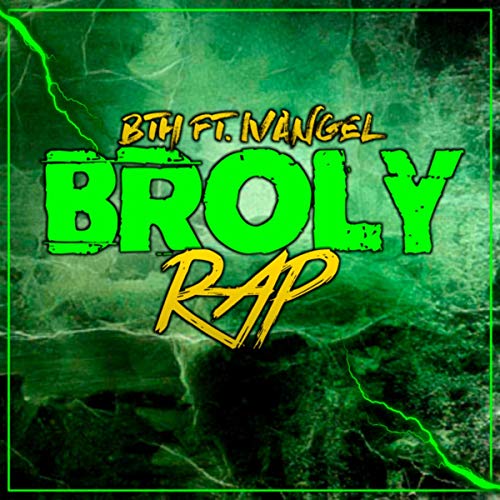 Rap de Broly - El Origen Del Saiyan Legendario