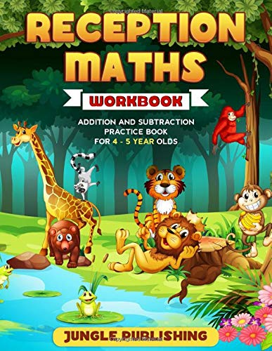 Reception Maths Workbook: Addition and Subtraction Practice Book for 4 - 5 Year Olds