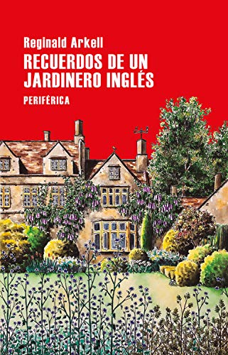 Recuerdos de un jardinero inglés (Largo Recorrido nº 156)