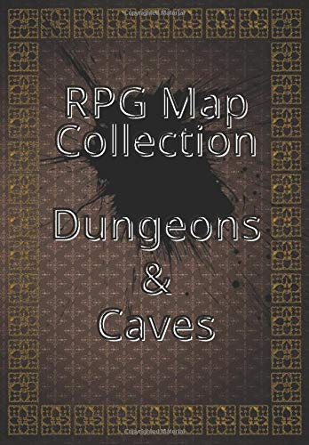 RPG Map Collection / Dungeons and Caves: Set of Maps for Role-Playing Games. For gamers and game masters