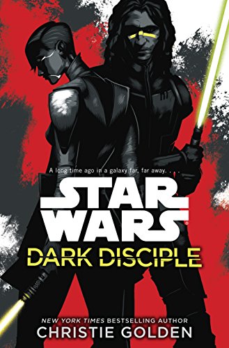 Star Wars: Dark Disciple (English Edition)