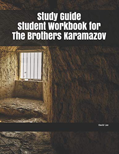 Study Guide Student Workbook for The Brothers Karamazov