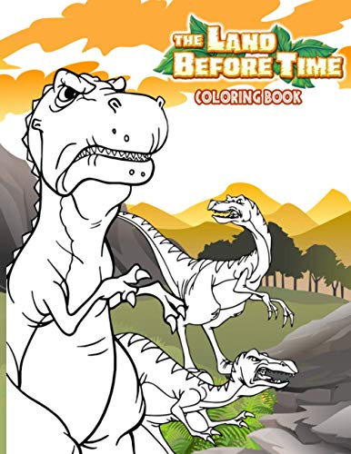 The Land Before Time Coloring Book: Great Coloring Book for Kids and Fans – GIANT 110 Pages with High Quality Images