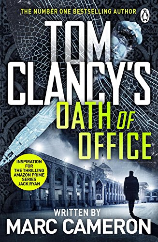 Tom Clancy's Oath Of Office (Jack Ryan)