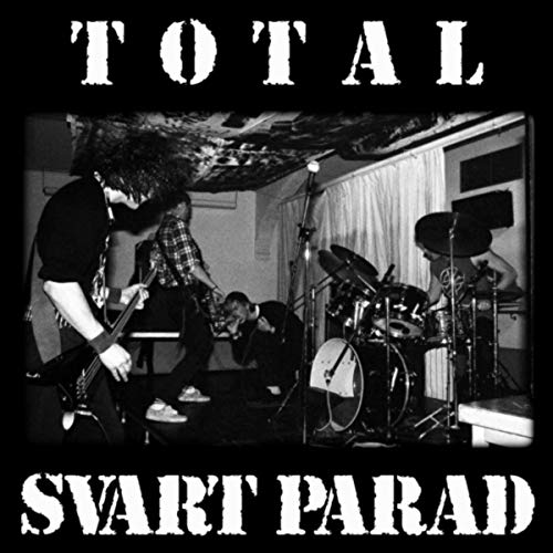 Total Svart Parad [Explicit]