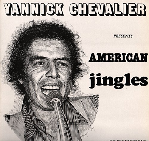 Yannick Chevalier - American Jingles (Vinyle, double album 33 tours 12") Point 12 / TM Productions / Standard Sound Ltd. - plus de 100 jingles des radios U.S. (WMAQ , KXYZ , WFIL , KFRC , WCFL , WRKO , WABC , KILT , WQXI , KNBR et KRLD) d'une durée compri