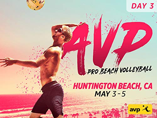 2019 AVP Huntington Beach Open - Day 3