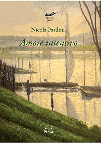 Approdi 122- Amore intensivo (Italian Edition)