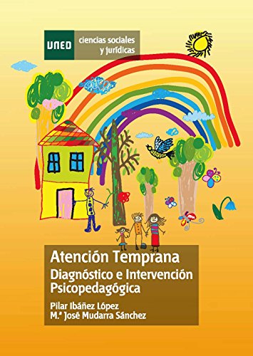 ATENCIÓN TEMPRANA. DIAGNÓSTICO E INTERVENCIÓN PSICOPEDAGÓGICA