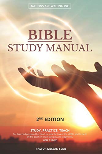 BIBLE STUDY MANUAL: 2nd Edition