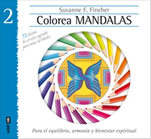 Colorea mandalas vol. II: 2 (Nueva era)