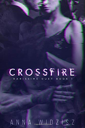 Crossfire (Rarissime Duet)