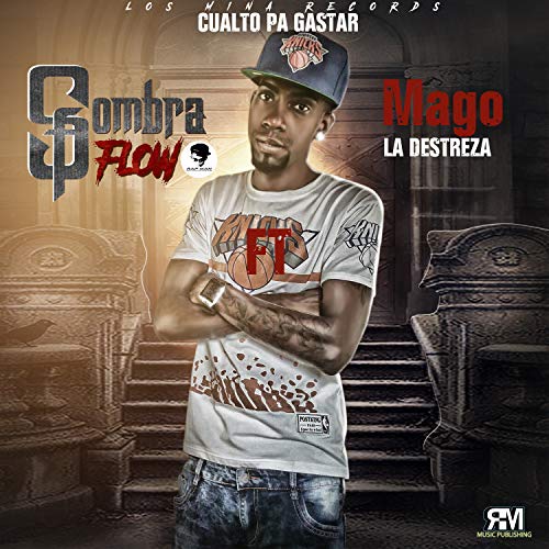 Cualto Pa Gastar (feat. Mago La Destreza) [Explicit]