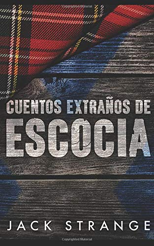 Cuentos Extraños de Escocia