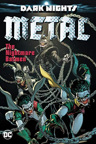 Dark Nights: Metal: Dark Knights Rising (Dark Nights: Metal: Dark Knight Rising)