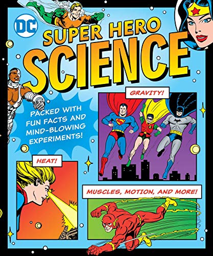 DC. Super Hero Science - Volumen 29 (Dc Super Heroes)