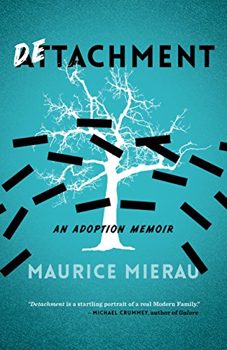 Detachment: An Adoption Memoir (English Edition)