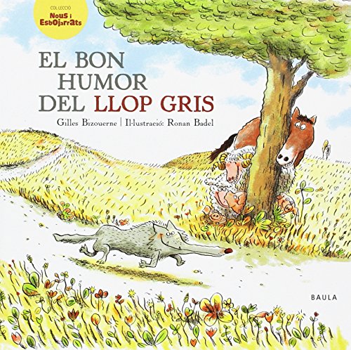 El bon humor del llop gris: 7 (Nous i Esbojarrats)