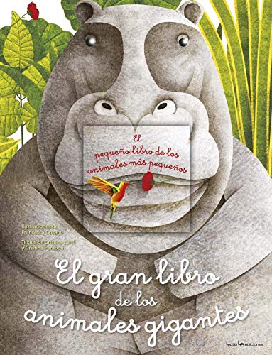 El gran libro de los animales gigantes. El pequeño libro de los animales más pequeños (Otros Infantil)