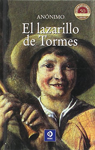 El Lazarillo de Tormes (Clásicos selección)